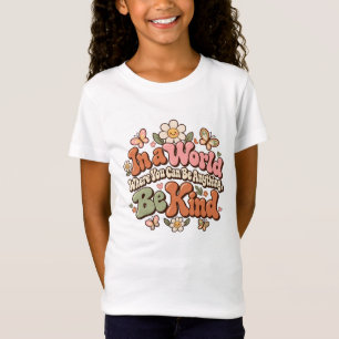 Camiseta Num Mundo Onde Você Pode Ser Qualquer Coisa Seja G