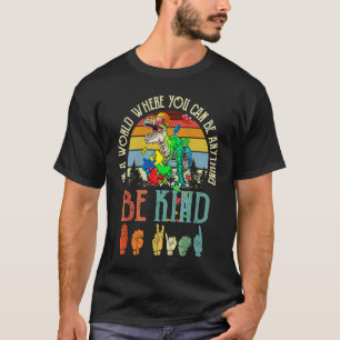 Camiseta Num Mundo Seja Gentil Rex Dinossauro Fofo Guarda-C