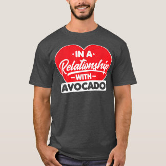 Camiseta Numa Relação Com Avocados Funny Avocado Lov