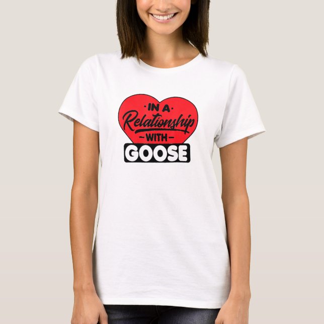 Camiseta Numa Relação Com Ganso (Frente)