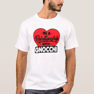 Camiseta Numa Relação Com Gnocchis Gnocchi