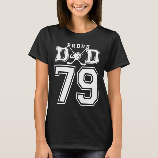 Camiseta Number 79 Custom Proud Hockey Dad Personalized For (Frente)
