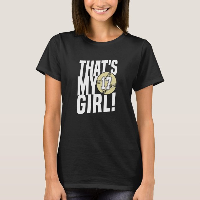 Camiseta Number Seventeen That's My Girl  17 Softball Mom D (Frente)