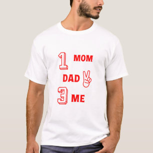 Camiseta Número 1 Mãe 2 Pai 3 Me