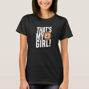 Camiseta Número Vinte e Três Essa é Minha Garota 23 Basquet