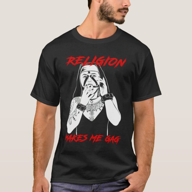 Camiseta Nun Religion Makes Me Gag (Frente)