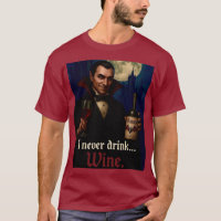 “Nunca Bebo… Vinho” Humor de Terror de Vampiro 
