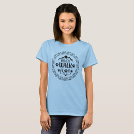 Camiseta Nunca Caminhe Sozinho