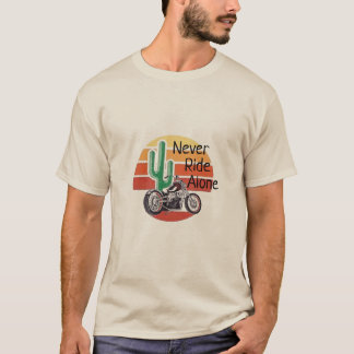 Camiseta nunca cavalgar sozinho T-Shirt