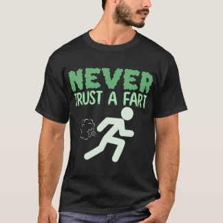 Camiseta Nunca-Confie-A-Fart-Engraçado