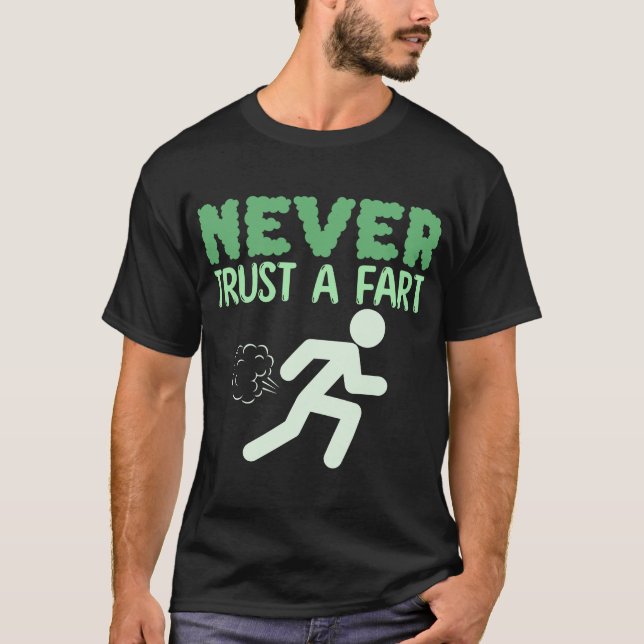 Camiseta Nunca-Confie-A-Fart-Engraçado (Frente)