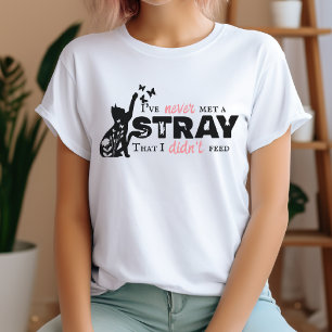 Camiseta Nunca Conheci um Gato Preto e Rosa Fofo Sem Casa