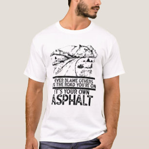 Camiseta Nunca culpes os outros. É o teu próprio Retro As