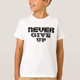 Camiseta Nunca dê acima