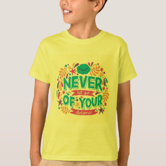 CAMISETA NUNCA DEIXE OS SEUS SONHOS