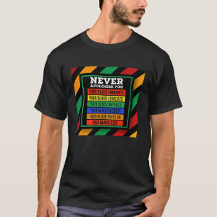 Camiseta Nunca Desculpar o Histórico Negro Mês BLM Melanin 