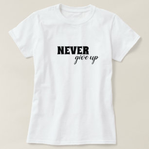 Camiseta Nunca desista da motivação