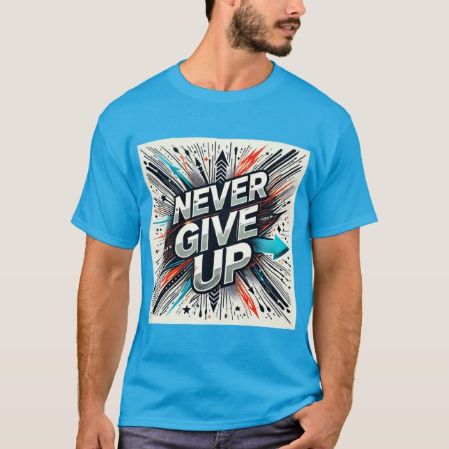 Camiseta Nunca Desista Da Resiliência (Frente)