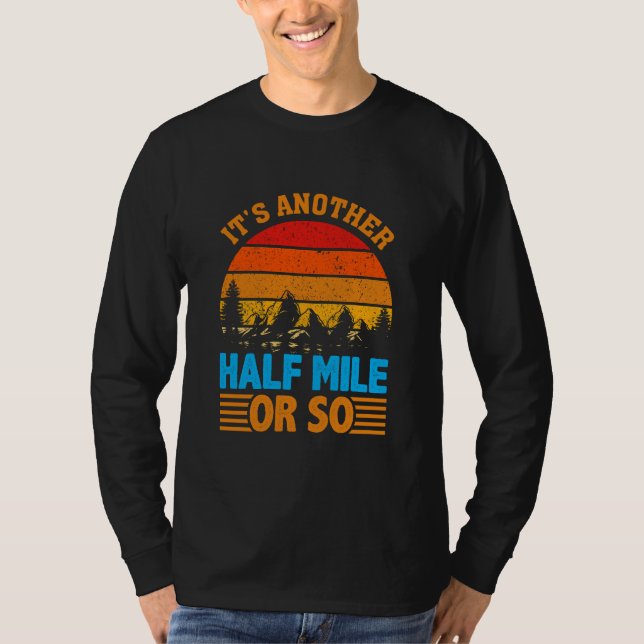 Camiseta nunca desista do mantra de caminhada, exploração d (Frente)