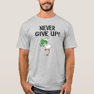 Camiseta Nunca desista do Pelicano Motivacional e do Sapo