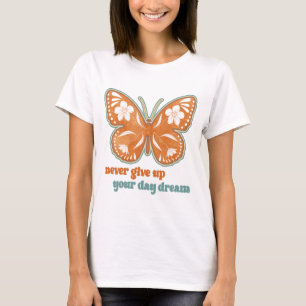 CAMISETA NUNCA DESISTA DO SONHO DO DIA
