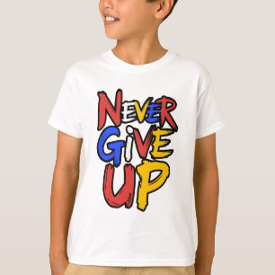 Camiseta Nunca Desista Espírito Incontrolável