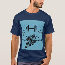 Camiseta Nunca Desista Motivação de Academia | Barra e Músc