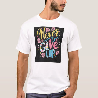 Camiseta Nunca Desistir