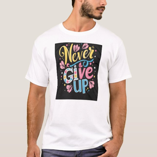 Camiseta Nunca Desistir (Frente)