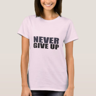 Camiseta Nunca Desistir