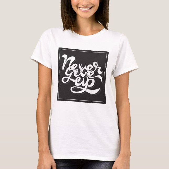 Camiseta Nunca Desistir 2 (Frente)