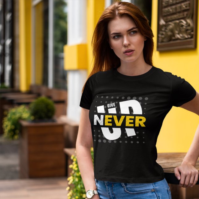 Camiseta Nunca Desistir, Citação Motivacional (never give up quote)