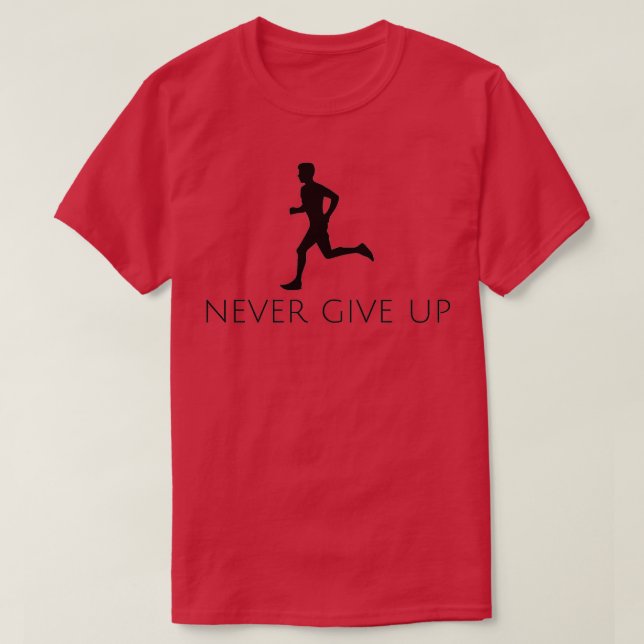 Camiseta Nunca Desistir de Executar 4 (Frente do Design)