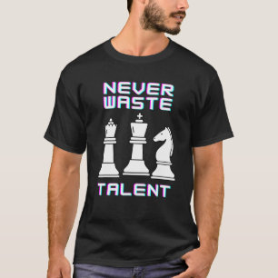 Camiseta Nunca desperdice o Talento de Liderança Estratégic