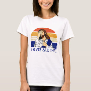 Camiseta Nunca Disse Que Engraçado Humor Cristão Jesus Deus