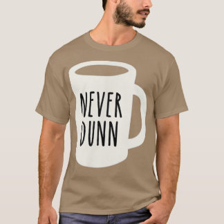 Camiseta Nunca Dunn Café Mug Pottery