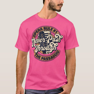 Camiseta Nunca Empurre Através Da Operação De Sobrevoo Voca