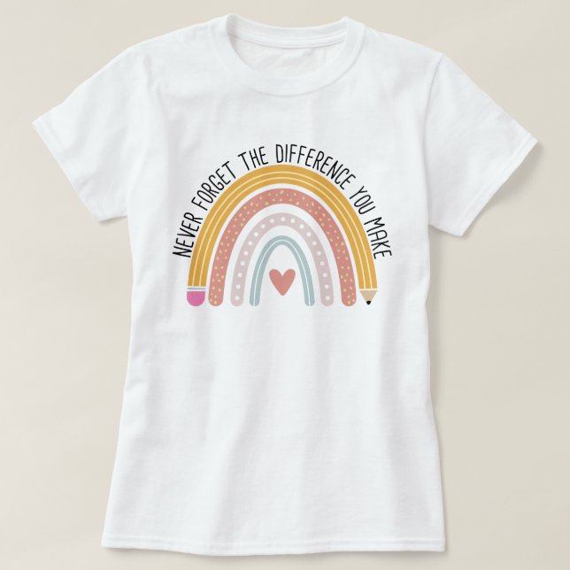 Camiseta Nunca esqueça a diferença que faz, professor prese (Frente do Design)