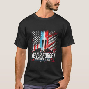 Camiseta Nunca Esqueça o 11 de setembro de 2001 Dia Memoria