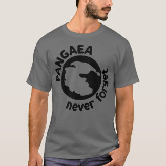 Camiseta Nunca Esqueça Pangaea Shirt Incrível