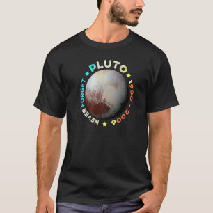 Camiseta Nunca Esqueça Plutão Funny Retro Planet Space Scie