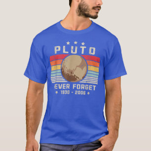 Camiseta Nunca Esqueça Plutão Funny Retro Vintage Funny Spa