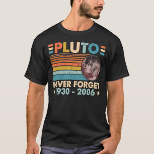 Camiseta Nunca Esqueça Plutão Retro Astronomy Space Science