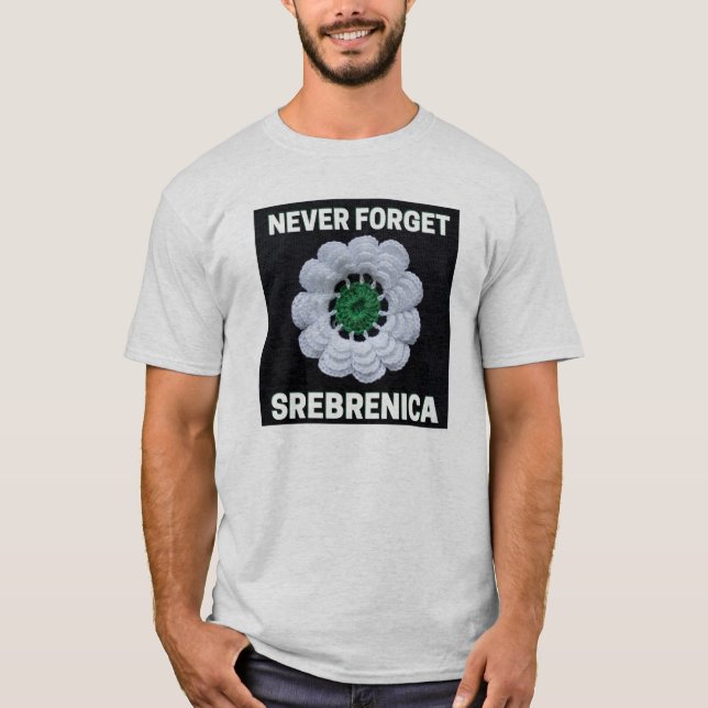 Camiseta Nunca esqueça Srebrenica (Frente)
