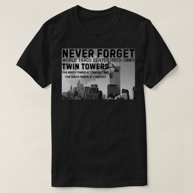 Camiseta Nunca Esqueça Torres Gêmeas WTC (Frente do Design)