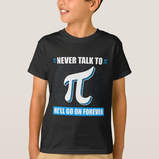 Camiseta Nunca Fale Com Pi Pi Happy Pi Day Math (Frente)