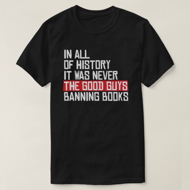 Camiseta Nunca foi uma boa cara proibindo livros (Frente do Design)