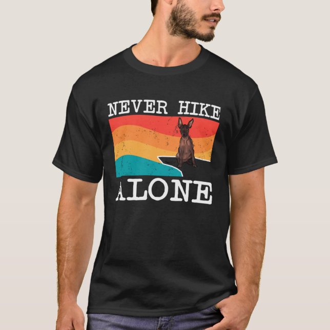 Camiseta Nunca Hike Sozinha Xoloitzcuintli (Frente)