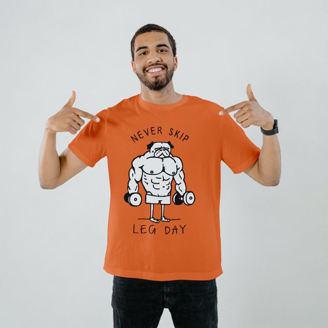 Camiseta Nunca Ignore o Dia da Perna - Engraçada Gengi (Criador carregado)