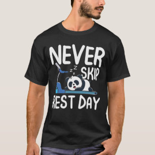 Camiseta Nunca Ignore o Dia de Descanso - Panda